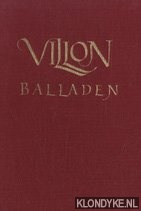 Villon - Ballades de Villon / Balladen van Villon
