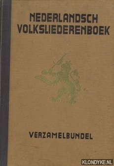 Lange, Danil de - Nederlandsch volksliederenboek: Verzamelbundel