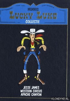 Morris - Lucky Luke collectie: Jesse James / Western circus / Apache Canyon