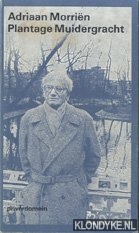 Morrin, Adriaan - Plantage Muidergracht