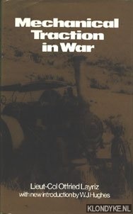 Layriz, Otfried Lieut-Col - Mechanical Traction in war