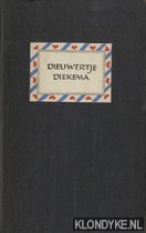 Stip, C. - Dieuwertje Diekema. Een lied in dertig verzen waar geen woord Spaansch bij is