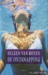 Royen, Heleen van - De ontsnapping