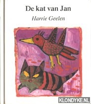 Geelen, Harrie - Kinderboekenweek 1995. De kat van Jan