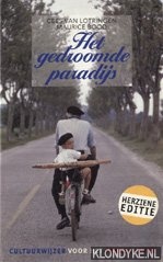 Lotringen, Cees van & Bood, Maurice - Het gedroomde paradijs. Cultuurwijzer voor het Franse leven