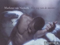 Niekerk, Marlene van - Het oog van de meester
