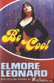 Leonard, Elmore - Be cool