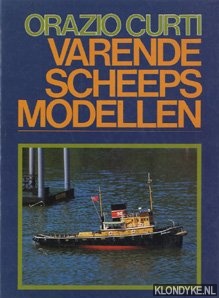 Curti, Orazio - Varende scheepsmodellen