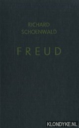 Schoenwald, Richard - Freud. De mens en zijn denkbeelden