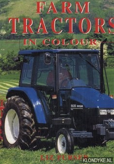 Purser, Liz - Farm tractors in colour