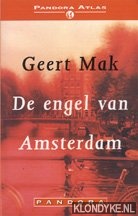 Mak, Geert - De engel van Amsterdam