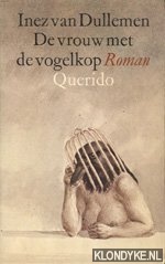 Dullemen, I. van - De vrouw met de vogelkop