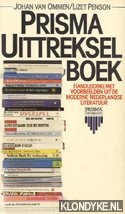 Ommen, Johan van & Penson, Lizet - Prisma uittrekselboek. Handleiding, met voorbeelden uit de moderne Nederlandse literatuur