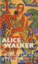 Walker, Alice - Verliefd en verloren