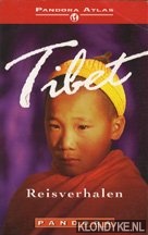 Diverse auteurs - Tibet. Reisverhalen