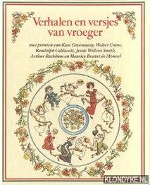 Greenaway, Kate - e.a. - Verhalen en versjes van vroeger