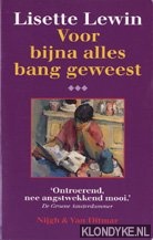 Lewin, Lisette - Voor bijna alles bang geweest