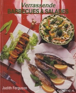 Ferguson, Judith - Verrassende barbecues & salades