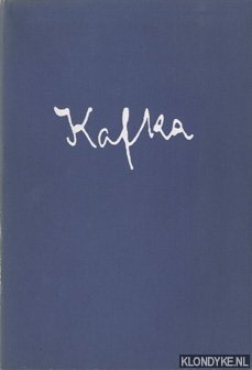 Kafka, Franz - Das Stadtwappen; Kleine Fabel; Heimkehr; Der Aufbruch; Eine alltgliche Verwirrung; Er; Der Schlag ans Hoftor. Met zeven lithos in origineel door Jan Bons