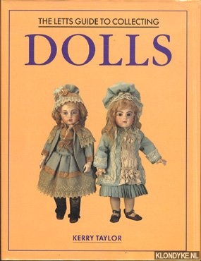 Taylor, Kerry - The Letts guide to collecting dolls