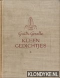 Gezelle, Guido - Kleengedichtjes 1. Driemaal XXXIII. Mitgaders rijmreken, nageldeuntjens spakerlingen en diergelijk gestrooi