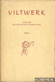 Diverse auteurs - Viltwerk. Techniek met eenvoudige werkstukken, deel I