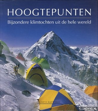 Hattingh, Garth - Hoogtepunten: bijzondere klimtochten uit de hele wereld