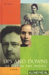 Daum, P.A. - Ups and downs of life in the Indies