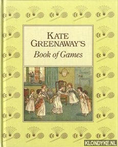 Greenaway, Kate - Kate Greenaway's book of games