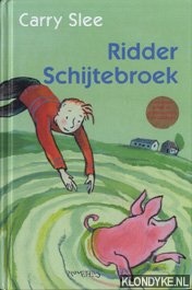 Ridder Schijtebroek - Slee, Carry