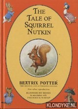 Potter, Beatrix - The tale of squirrel Nutkin
