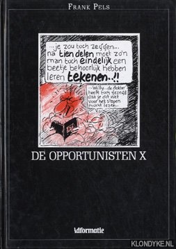 Pels, Frank - De opportunisten X