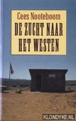 Nooteboom, Cees - De zucht naar het Westen