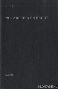 Jue, R.J. - Notabeleid en recht