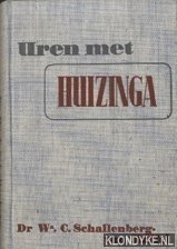 Schallenberg - van Huffel, W.C. - Uren met Huizinga