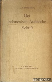 Mulder, J.A. - Het Indonesisch-Arabische Schrift