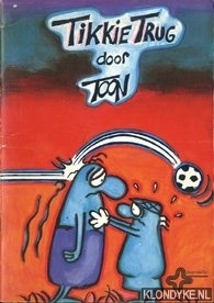Driel, Toon van - Tikkie Trug door Toon