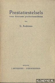 Andriesse, G. - Prestatiestelsels voor duurzame productiemiddelen