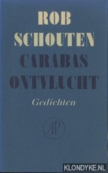 Schouten, R. - Carabas ontvlucht