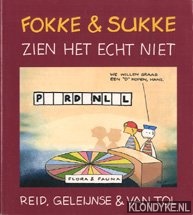 Reid e.a. - Fokke & Sukke zien het echt niet