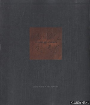 Brunner, B. - e.a. - Le temps des tnbres. Peintures Zoran Music, Miklos Bokor