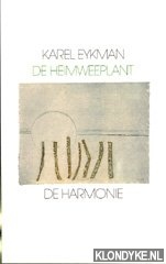 Eykman, Karel - De heimweeplant