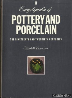 Cameron, Elisabeth - Encyclopedia of Pottery and Porcelain. The nineteenth and twentieth centuries