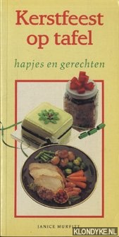 Murfitt, Janice - Kerstfeest op tafel : hapjes en gerechten