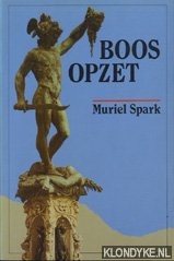 Spark, Muriel - Boos opzet