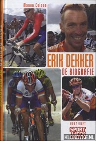 Colson, Manon - Erik Dekker: de biografie