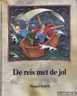 De reis met de jol - Rettich, Margret