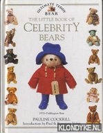 Cockrill, Pauline - The little book of celebrity bears