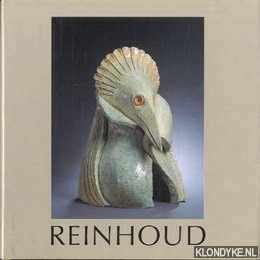 Trumpie, Henk - Reinhoud: Reinhoud en de ceramiek / Reinhoud et la cramique