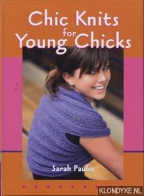 Paulin, Sarah - Chic knits for young chicks